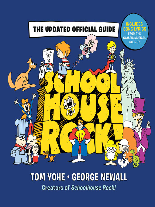 Title details for Schoolhouse Rock! by George Newall - Available
